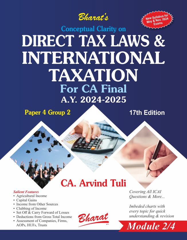 DIRECT TAX LAWS & INTERNATIONAL TAXATION For CA Final  (Paper 4 Group 2)